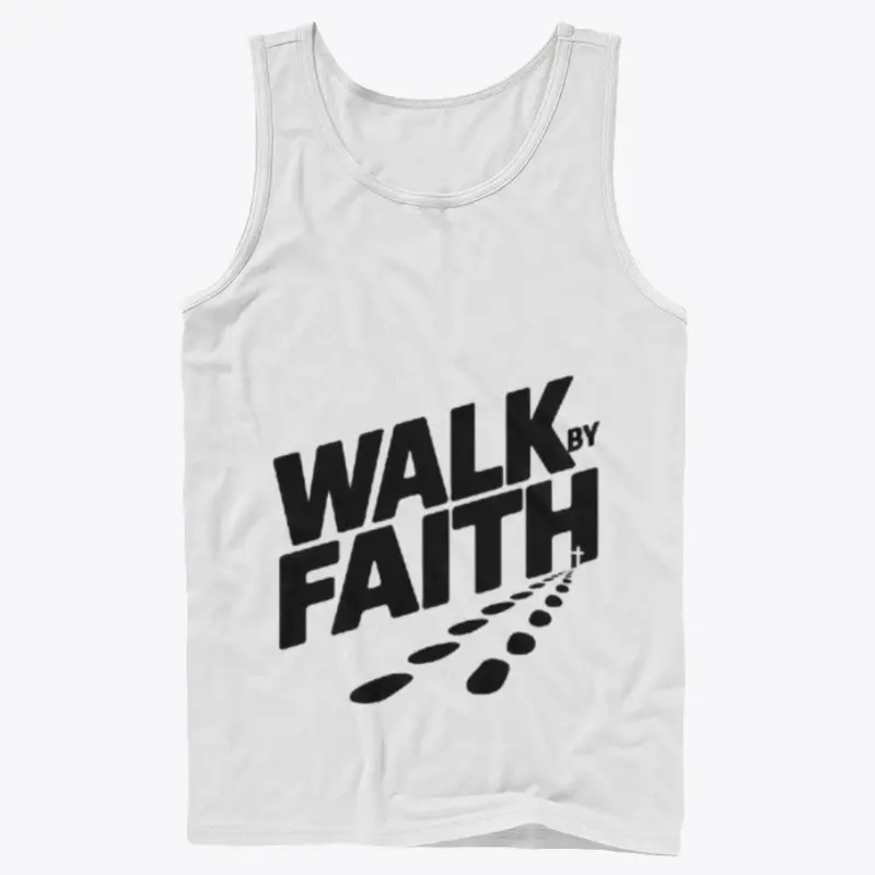 Walk by Faith