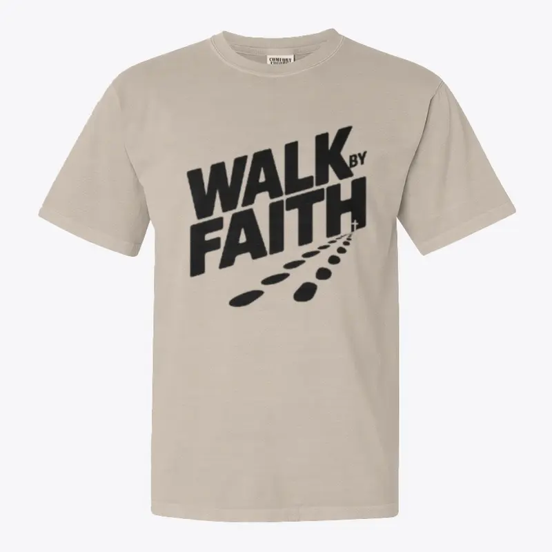 Walk by Faith